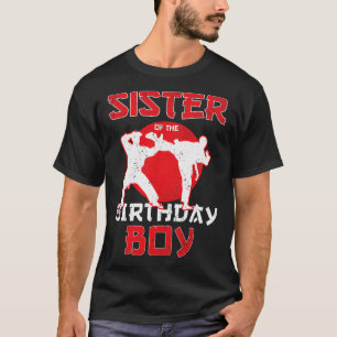 T-shirt Soeur Du Karate D'Anniversaire Taekwondo Boy Marti