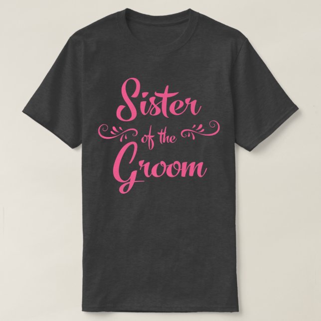 T-shirt Soeur du Mariage Groom (Design devant)