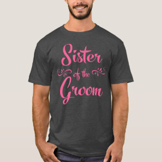 T-shirt Soeur du Mariage Groom