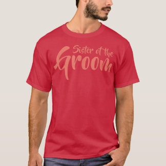 T-shirt Sœur du mariéRéunion de répétition drôle Cadeau hu