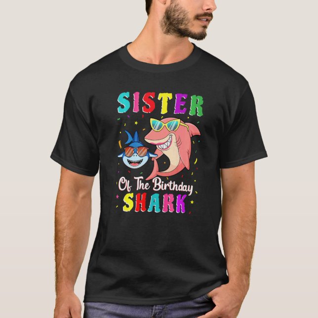 T-shirt Soeur Du Requin Anniversaire Famille Anniversaire  (Devant)