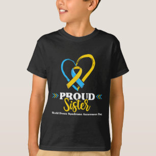 T-shirt Sœur fière de la sensibilisation au syndrome de Do