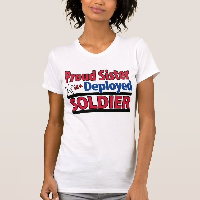 T-shirt Soeur fière d'une chemise déployée de soldat avec (Devant)