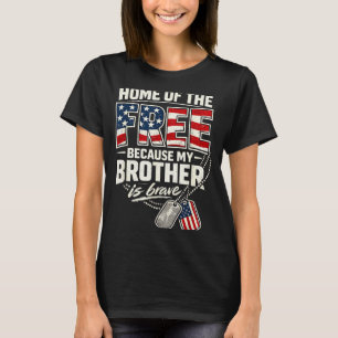 T-shirt Sœur militaire fière mon frère est courageux 