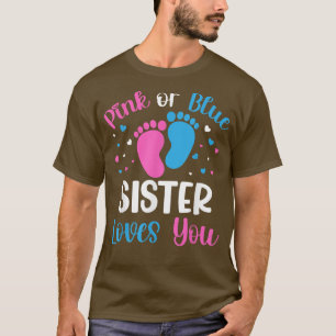 T-shirt Soeur Rose Ou Bleue Vous Aime Genre Révéler Bébé S