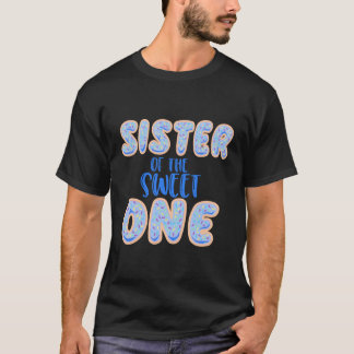 T-shirt Soeur Sweet One First 1St Family
