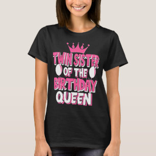 T-shirt Soeur Twin De La Famille Reine Anniversaire Corres