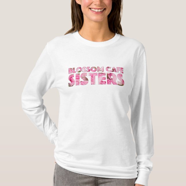 T-shirt Sœurs du Café Blossom manches longues (Devant)