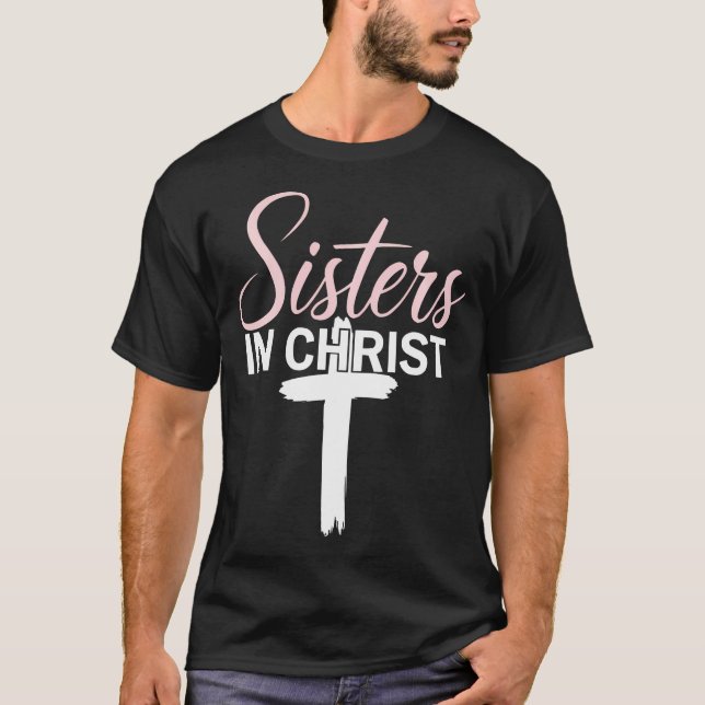 T-shirt Soeurs En Christ Religion Jésus Christian Femmes F (Devant)