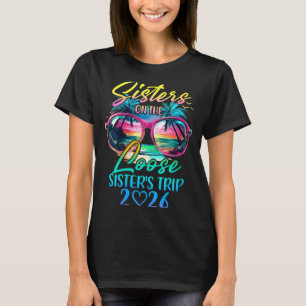 T-shirt Sœurs féminines en liberté Voyage entre sœurs 2026
