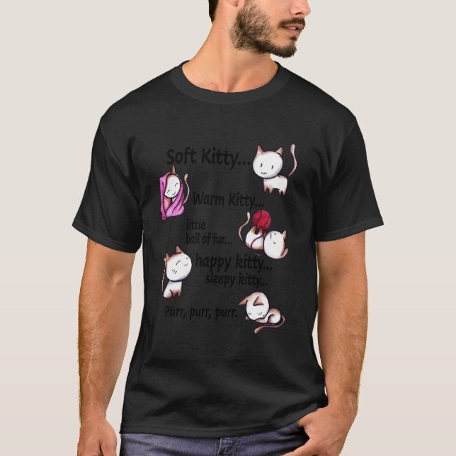 T-shirt Soft Kitty Chaud Kitty Petit Boule De Fourrure Joy (Devant)