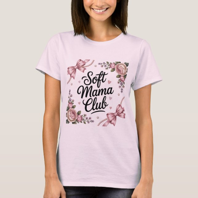 T-shirt Soft Mama Club - Maternité Douce (Devant)