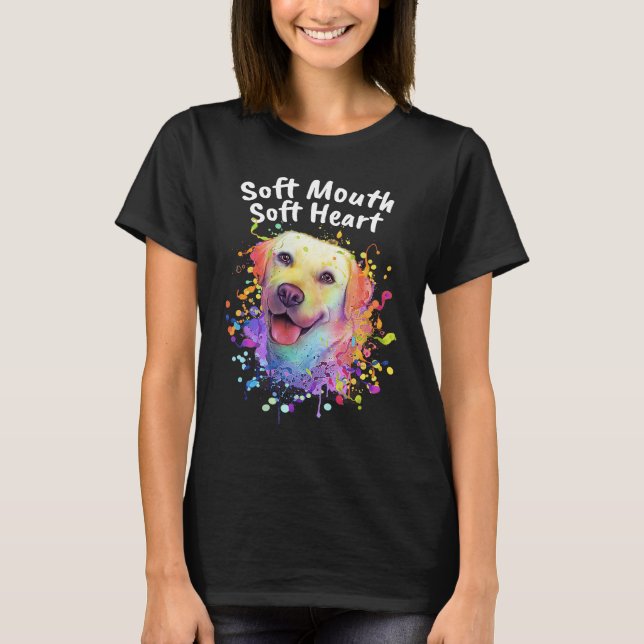 T-shirt Soft Mouth Soft Heart  Dog Theme Humor Dog Paw (Devant)