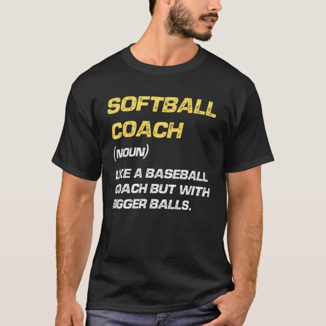 T-shirt Softball Coach Defenition Softball Trainer (Devant)