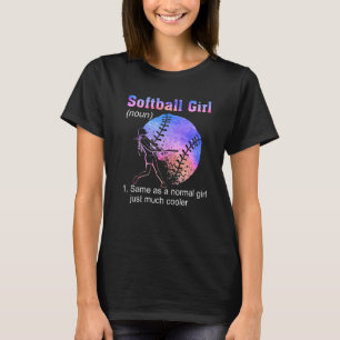 T-shirt Softball Girl Comme Une Fille Normale Juste Beauco