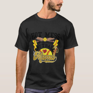 T-shirt Softball Mama Hot Mess Toujours Stress Coquette Bo