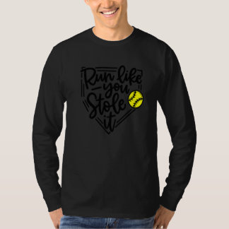 T-shirt Softball Run Like You Stole It