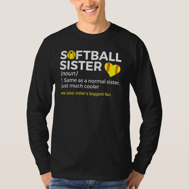T-shirt Softball Sister Definition Sister's Biggest Fan (Devant)