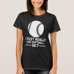 T-shirt Softball Sports J'Aime Vraiment Softball Ok