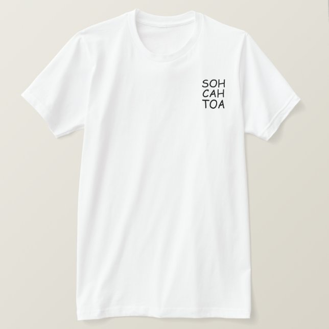 T-Shirt SOH CAH TOA (Design devant)