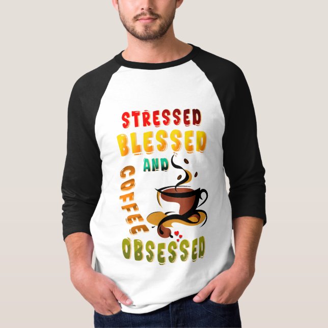 T-shirt Soigné Béni Et Café Obsédé (Devant)