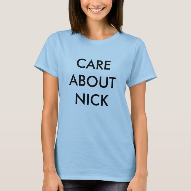 T-SHIRT SOIN AU SUJET DE NICK (MCCARTHY) (Devant)