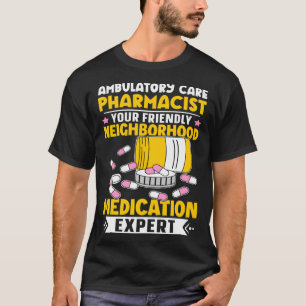 T-shirt Soins ambulatoires Pharmaciste Voisinage Médicamen