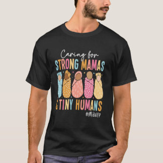 T-shirt Soins aux petits humains et aux mamans fortes sage