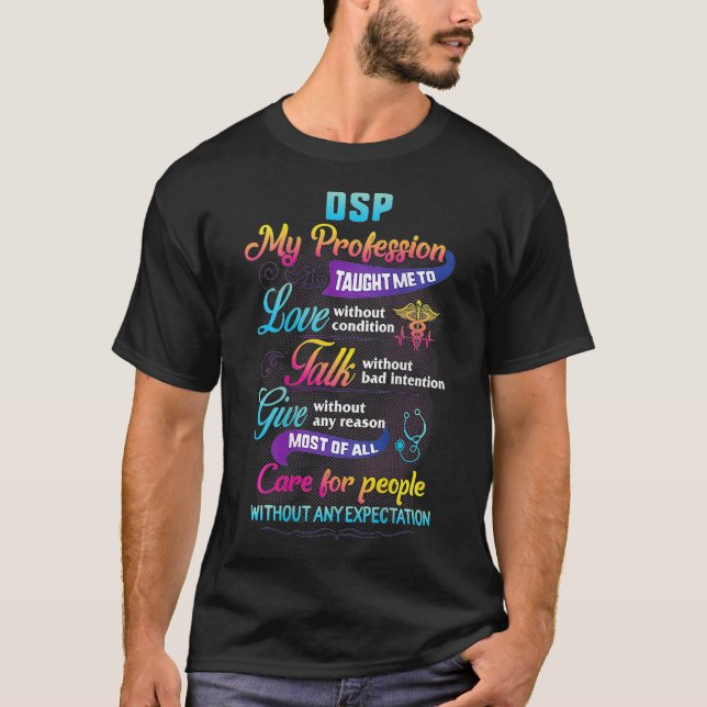 T-shirt Soins DSP Pour Les Personnes Sans Attentes Infirmi (Devant)