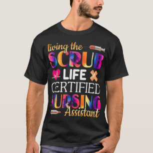 T-shirt Soins infirmiers Vie Les Scrubs Vie Infirmière Cer