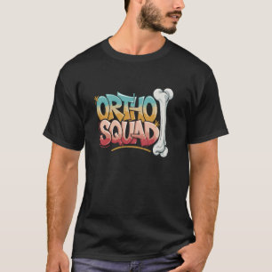 T-shirt Soins orthopédiques, infirmière praticienne en ort