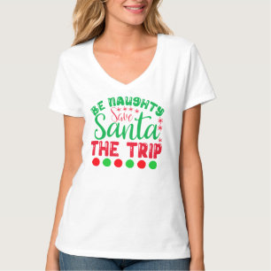 T-shirt Sois coquin Sauve Père Noël Le Trip-81634
