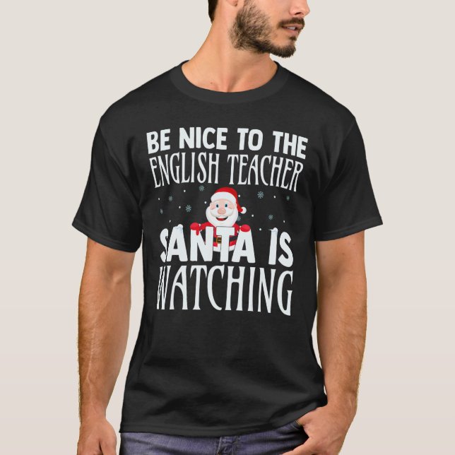 T-shirt Sois gentil avec le professeur d'anglais Santa reg (Devant)