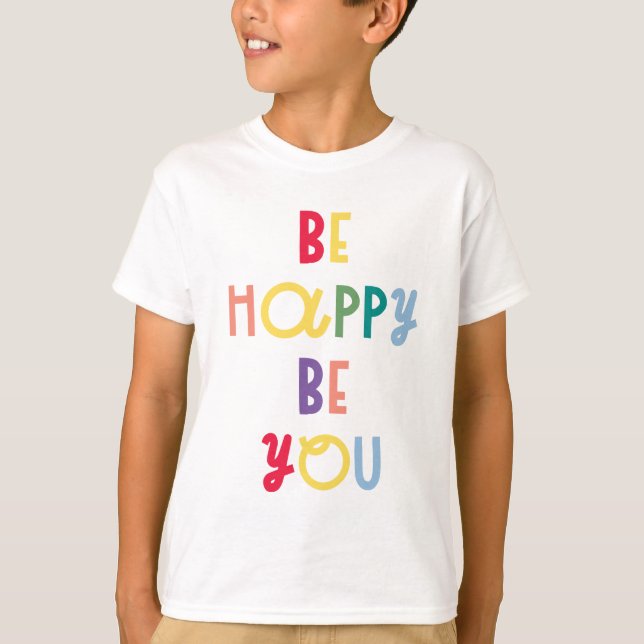 T-shirt Sois Heureux Sois-Tu (Devant)