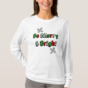 T-shirt Sois Joyeux et brillant Noël festif