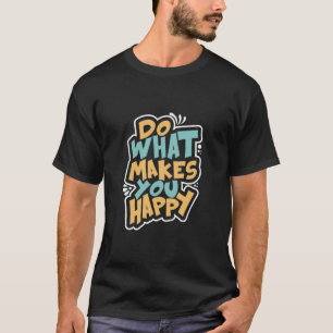 T-shirt Sois le slogan de motivation du Changement imprimé