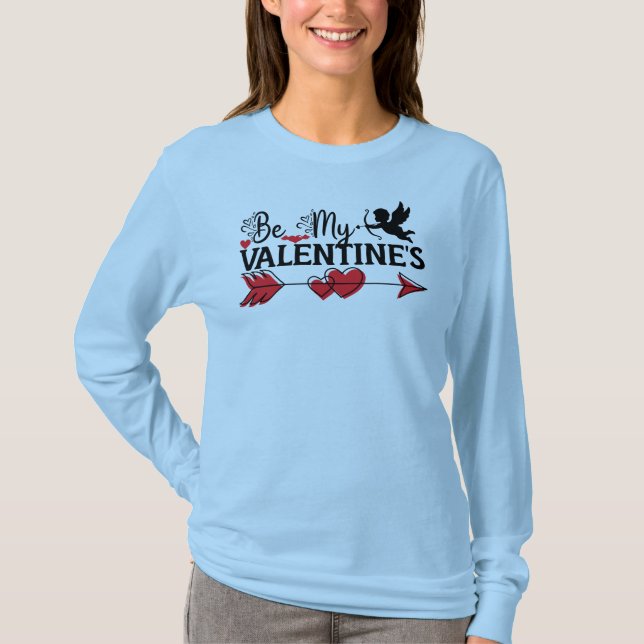 T-shirt Sois ma Saint Valentin (Devant)