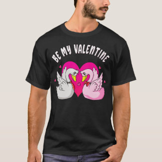 T-shirt Sois ma Saint Valentin mignonne Swans Love