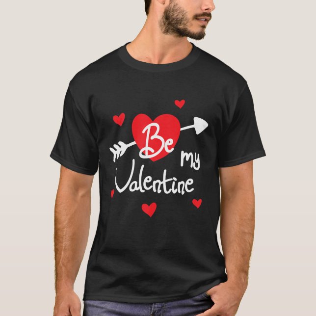 T-shirt Sois ma Saint Valentin Saint Valentin Fête Drôle (Devant)