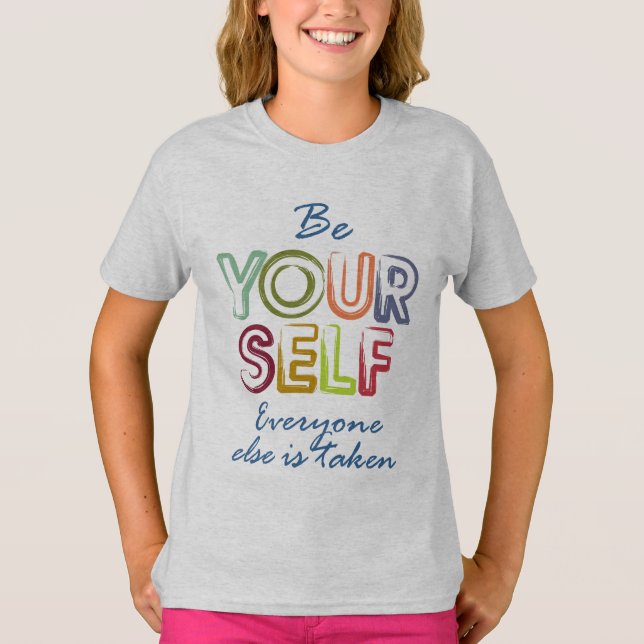 T-shirt Sois toi-même (Devant)
