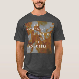 T-shirt Sois toi-même 11