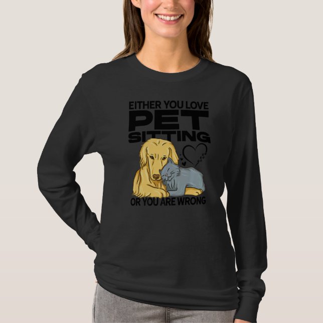 T-shirt Soit Vous Aimez Les Animaux De Compagnie Assis, So (Devant)