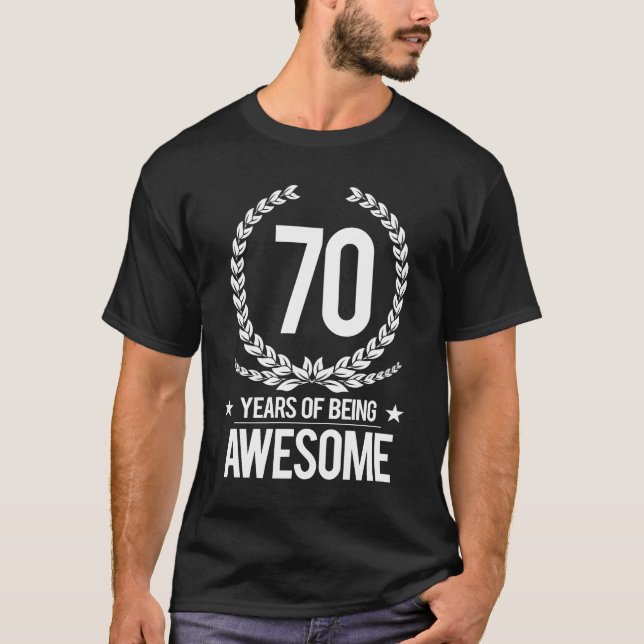 T-shirt soixante-dixième Anniversaire (70 ans d'être (Devant)