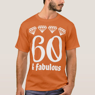 T-shirt Soixante et fabuleux