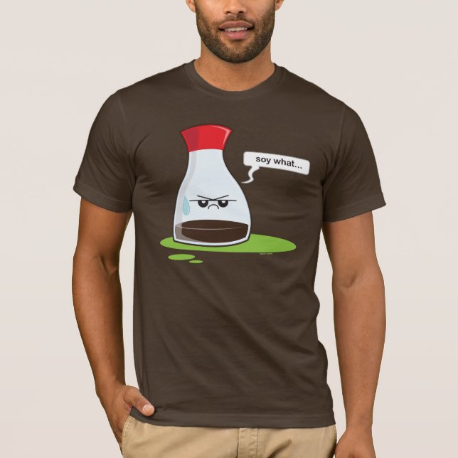 T-shirt Soja ce qui (Devant)