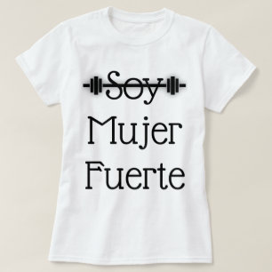 T-shirt Soja Mujer Fuerte