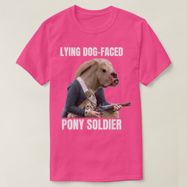 T-shirt Soldat de la Pony face au chien menteur (Design devant)
