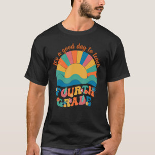 T-shirt Soleil C'est un bon jour pour enseigner 4e année R