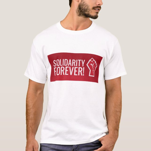 T-shirt Solidarité pour toujours ! (Devant)