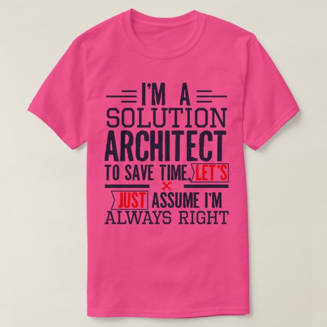 T-shirt Solution Architect Funny Architect Cadeau (Design devant)